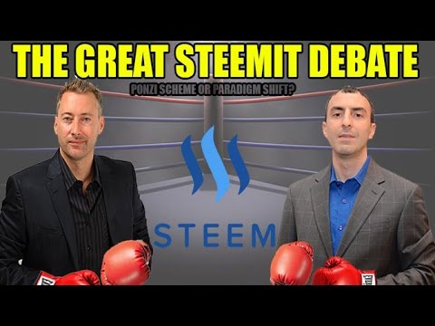 The Great Steemit Debate: Tone Vays vs. Jeff Berwick “Ponzi Scheme or Paradigm Shift?”