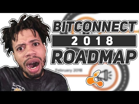 BITCONNECT 2018 ROAD MAP RELEASED!