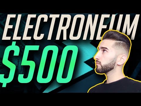 $500 ETN? HERE’S THE PROOF! ELECTRONEUM PRICE PREDICTION – ELECTRONEUM ETN CRYPTOCURRENCY