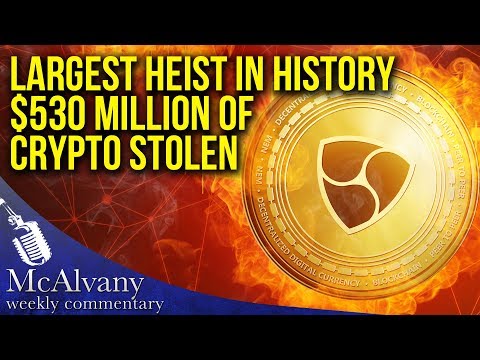 Largest Heist In History? Over $500 Million in Cryptocurrency Stolen Instantly | Weekly Commentary
