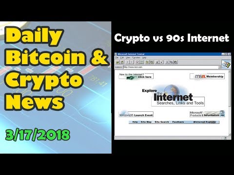 Cryptocurrency vs 90s Internet [Bitcoin and Cryptocurrency News]