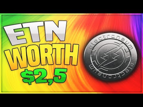 (ETN) ELECTRONEUM WILL HIT  $2,5 – New News