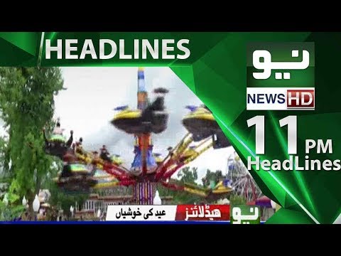 News Headlines | 11:00 PM – 16 June 2018 | Neo News HD