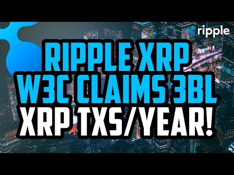 W3C PREDICTS 3 BILLION XRP TRANSACTIONS PER YEAR! COINOME ADDS 3 XRP PAIRS! B2BROKER ADDS XRP!