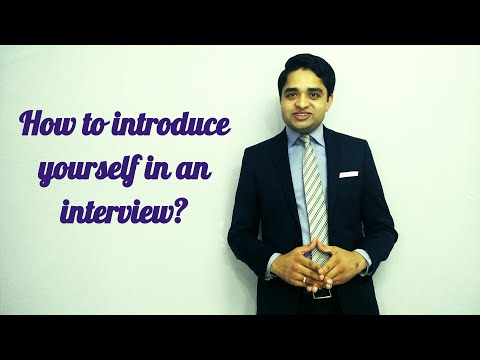 How to introduce yourself in a job interview