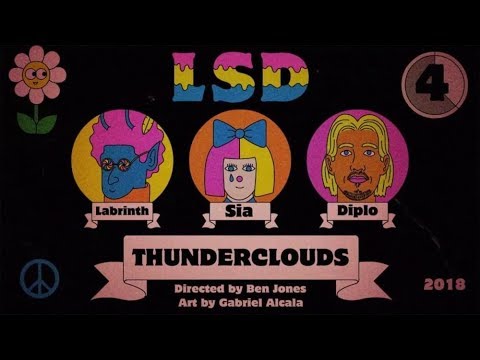 LSD – Thunderclouds (Official Lyric Video) ft. Sia, Labrinth, Diplo