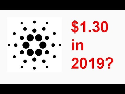 Cardano to hit $1.30 by the end 2019? "Expert" projections and analysis