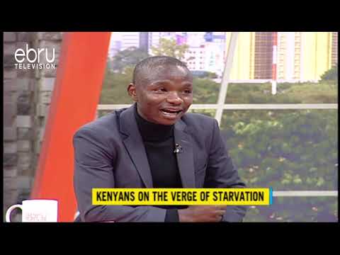 Kenyans On The Verge Of Starvation