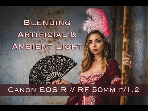 Canon Project Part #3- Blending Artificial and Ambient Light Using the EOS R with the Canon RF 50mm