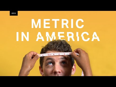 The real reasons the US refuses to go metric
