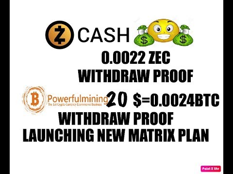ZCASH WITHDRAW PROOF 0.002 ZEC/ 20 $ WITHDRAW PROOF POWERFULMINING