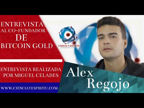 Entrevista a Alex Regojo, co-fundador de "Bitcoin Gold" por Miguel Celades.