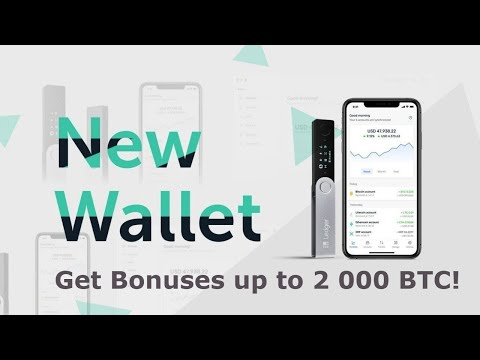 Ledger Crypto Wallet announced a Web Wallet | Get bonuses up to 2 000 BTC