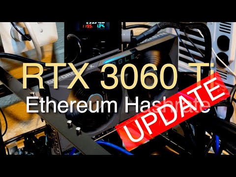 UPDATE: RTX 3060 Ti Ethereum Mining