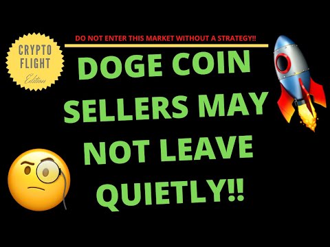 DOGE COIN SELLERS MAY NOT LEAVE QUIETLY!! | CRYPTO PRICE ...