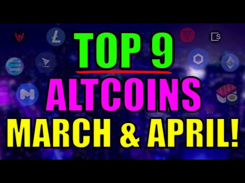 Top 9 Altcoins with UNBELIEVABLE POTENTIAL in March & April! Cryptocurrency Top Projects!
