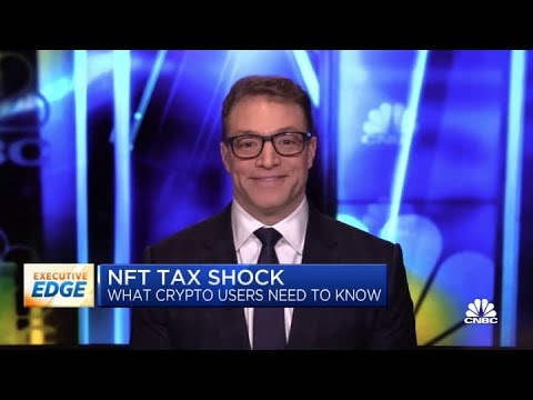 Collectors buying NFTs with cryptocurrency gains could face high tax ...