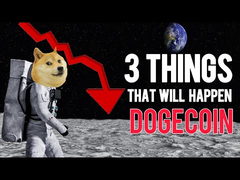 3 THINGS THAT WILL HAPPEN TO DOGECOIN SOON!! CRYPTO CRASH & DOGECOIN