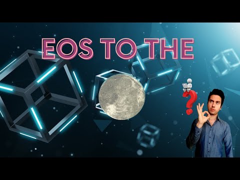 EOS(EOS) to the MOON? Short term realistic PRICE ...