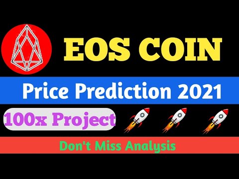 EOS Coin Price prediction for 2021|| EOS Future Price | Eos Ethereum killer?