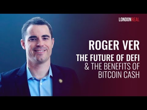 THE FUTURE OF DEFI & THE BENEFITS OF BITCOIN CASH? ROGER VER ?  Trailer