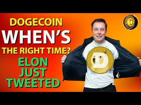 DOGECOIN  ELON MUSK JUST TWEETED!! HUGE BREAKING NEWS! WHEN WILL DOGE MOVE HIGHER???